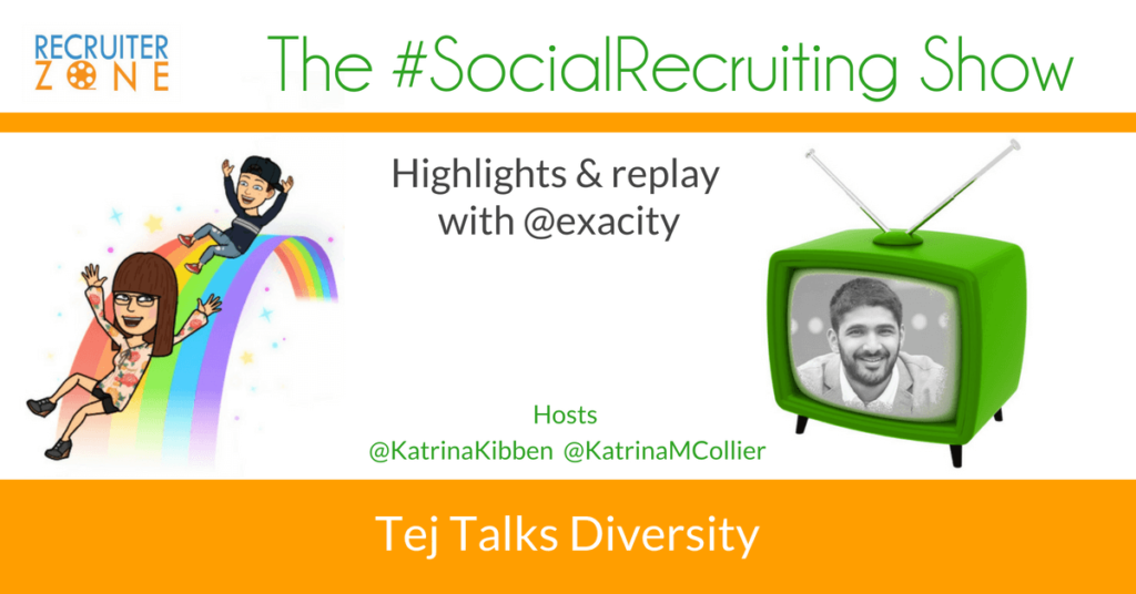 A Diversity Recruiting How-To | @exacity on The #SocialRecruiting Show Katrina Collier