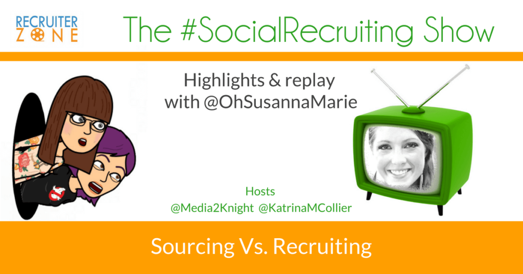 Playing To Win: Why Sourcing Is For Champions | @OhSusannaMarie on The #SocialRecruiting Show Katrina Collier
