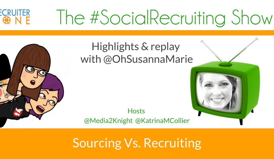 Playing To Win: Why Sourcing Is For Champions  | @OhSusannaMarie on The #SocialRecruiting Show