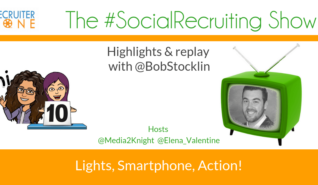 Needles and Haystacks: Recruiting Videos | @BobStocklin on The #SocialRecruiting Show