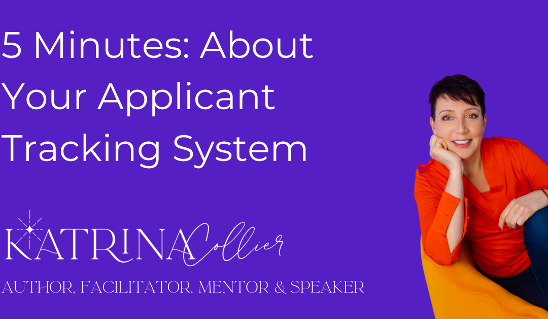 5 Minutes On: Your Applicant Tracking System