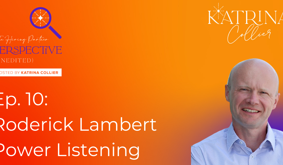 Roderick Lambert: Power Listening