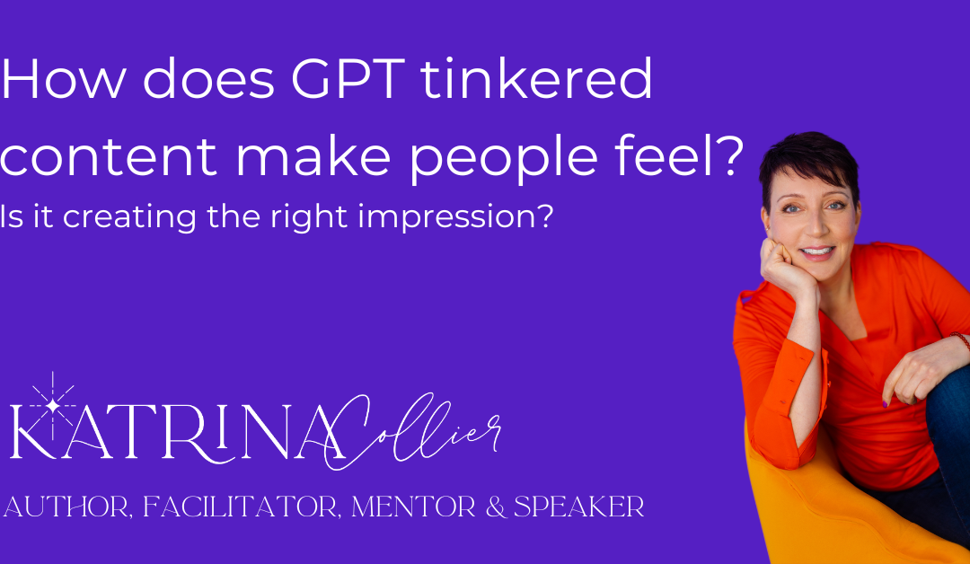 How does GPT tinkered content make people feel?