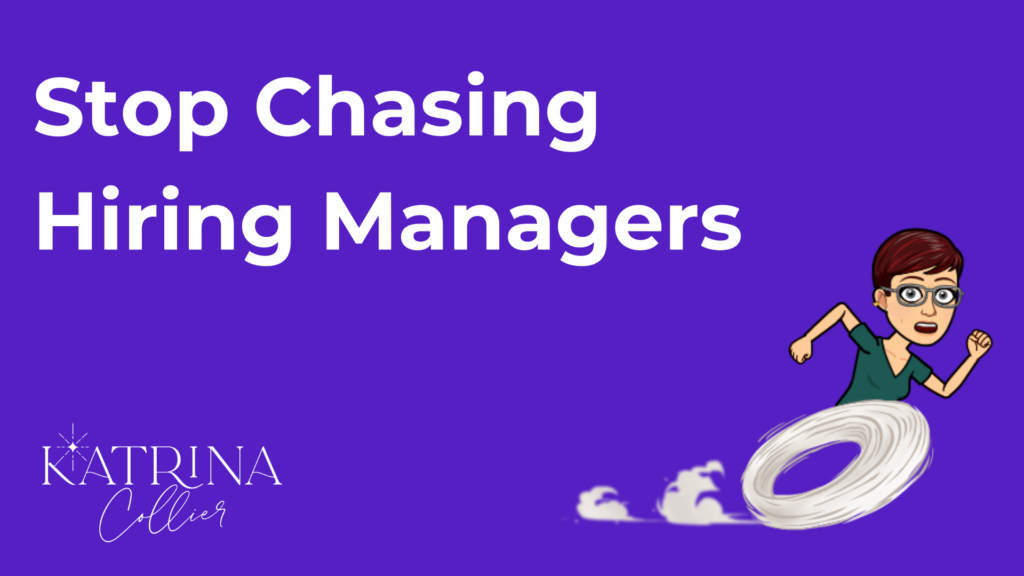 Decorative image for the Stop chasing hiring managers blog